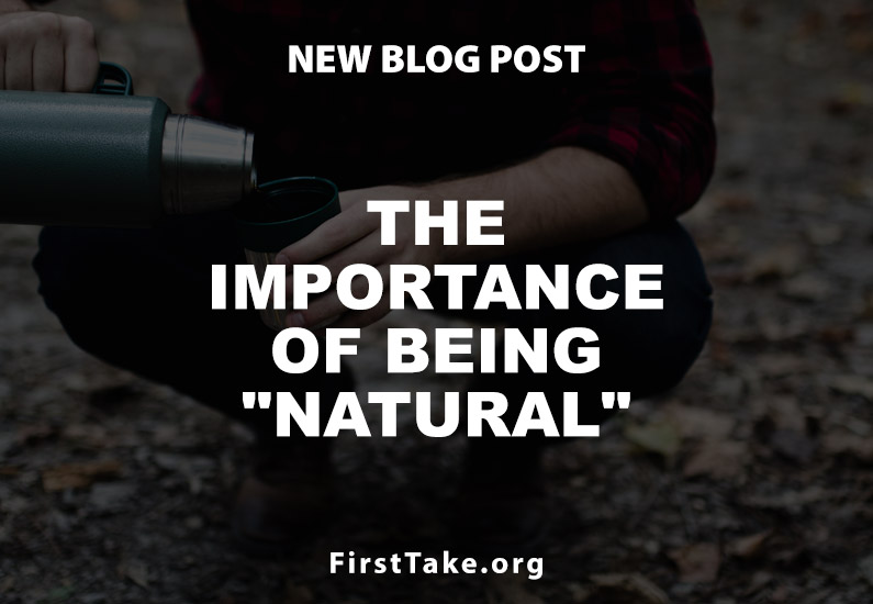 The importance of being “Natural”