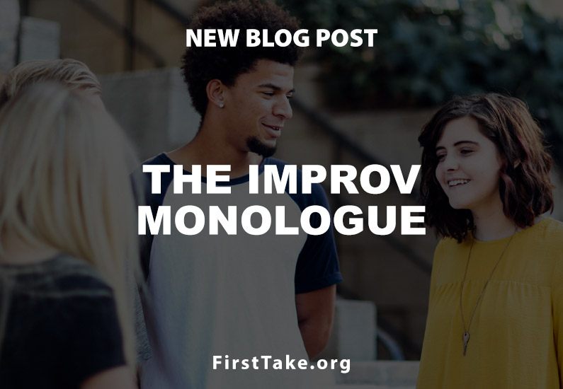 The Improv Monologue
